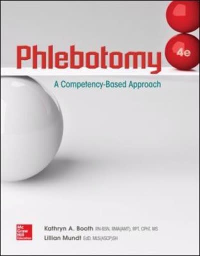 phlebotomy a competency based approach 4th edition kathryn booth, lillian mundt 0073513849, 9780073513843