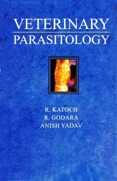 veterinary parasitology 1st edition r katoch, r godara 9385055208, 9789385055201