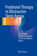 positional therapy in obstructive sleep apnea 1st edition nico de vries, madeline ravesloot, j peter van