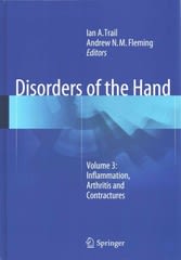 disorders of the hand volume 3 inflammation, arthritis and contractures 1st edition ian a trail, andrew nm