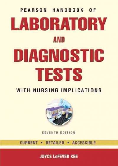 pearsons  of laboratory and diagnostic tests with nursing implications 7th edition joyce lefever kee