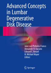 advanced concepts in lumbar degenerative disk disease 1st edition joão luiz pinheiro franco, alexander r