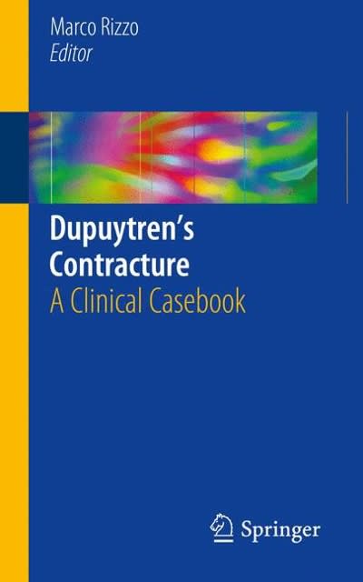 dupuytren’s contracture a clinical casebook 1st edition marco rizzo 3319238418, 9783319238418