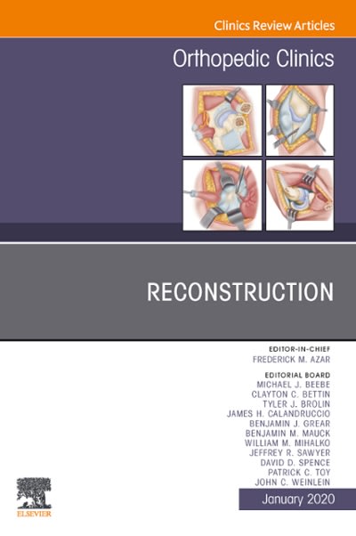 reconstruction, an issue of orthopedic clinics 1st edition frederick m azar 0323754252, 9780323754255