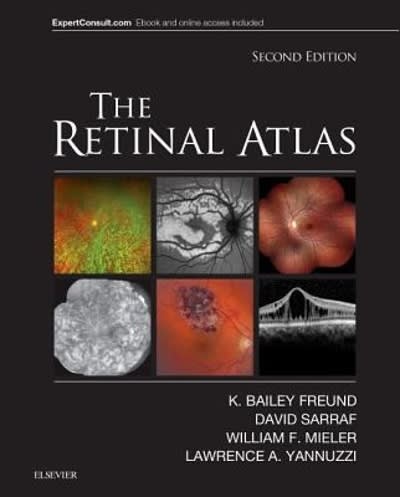the retinal atlas 2nd edition k bailey freund, david sarraf, william f mieler, lawrence a yannuzzi