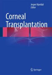 corneal transplantation 1st edition jesper hjortdal 3319240528, 9783319240527