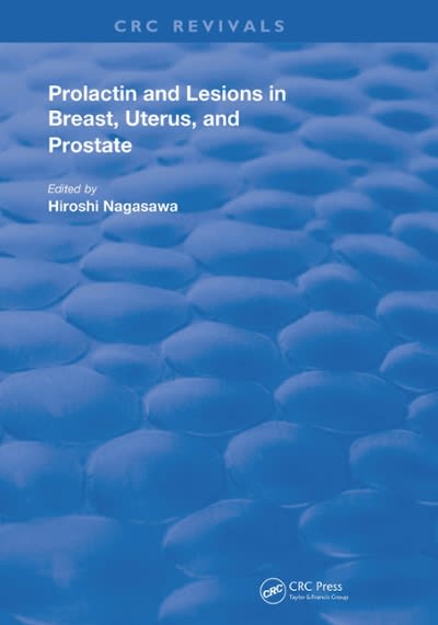 prolactin lesions in breast uterus & prostate 1st edition hiroshi nagasawa 1000696510, 9781000696516