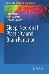 sleep, neuronal plasticity and brain function 1st edition peter meerlo, ruth m benca, ted abel 3662468786,
