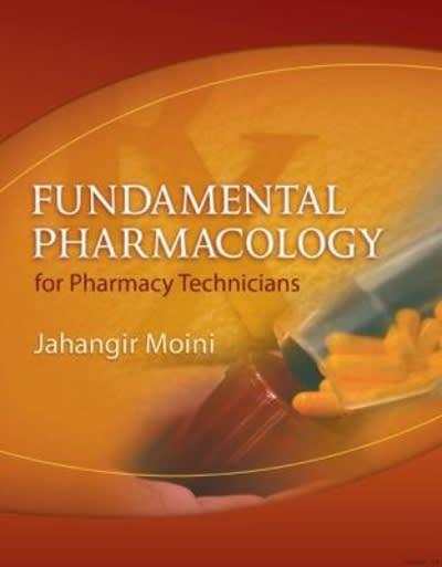 fundamental pharmacology for pharmacy technicians 1st edition jahangir moini, moini 1418053570, 9781418053574