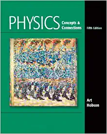 physics concepts and connections 5th edition art hobson 0321661133, 9780321661135