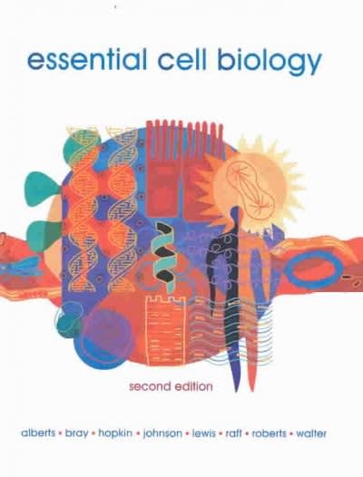 essential cell biology 2nd edition bruce alberts, dennis bray, karen hopkin, alexander johnson, julian lewis,