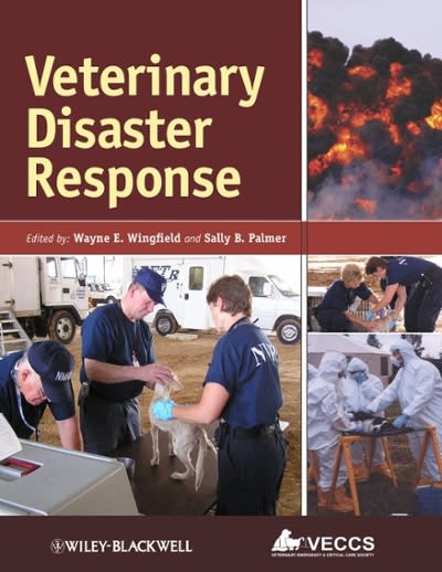 veterinary disaster response 1st edition wayne e wingfield, sally b palmer 0813810140, 9780813810140