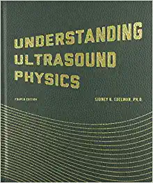 understanding ultrasound physics 4th edition sidney k edelman 0962644455, 9780962644450