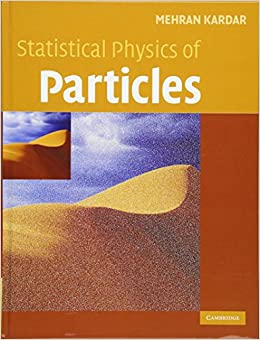 statistical physics of particles 1st edition mehran kardar 9780521873420