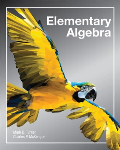 elementary algebra 1st edition mark d turner, charles p mckeague 1630983195, 9781630983192