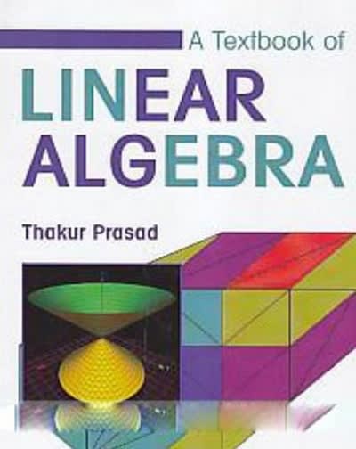 linear algebra 1st edition thakur prasad 9353140978, 9789353140977