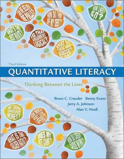 quantitative literacy thinking between the lines 3rd edition bruce crauder, benny evans, jerry johnson, alan