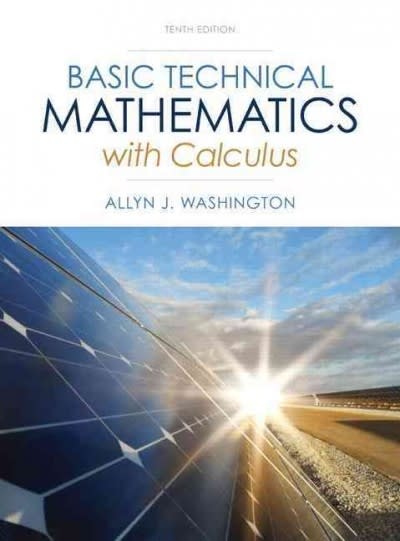 basic technical mathematics with calculus 11th edition allyn j washington, richard evans 0134507096,