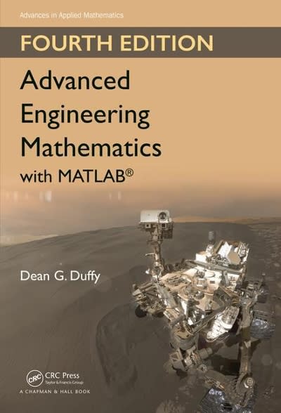 advanced engineering mathematics with matlab 4th edition dean g duffy 1498739679, 9781498739672