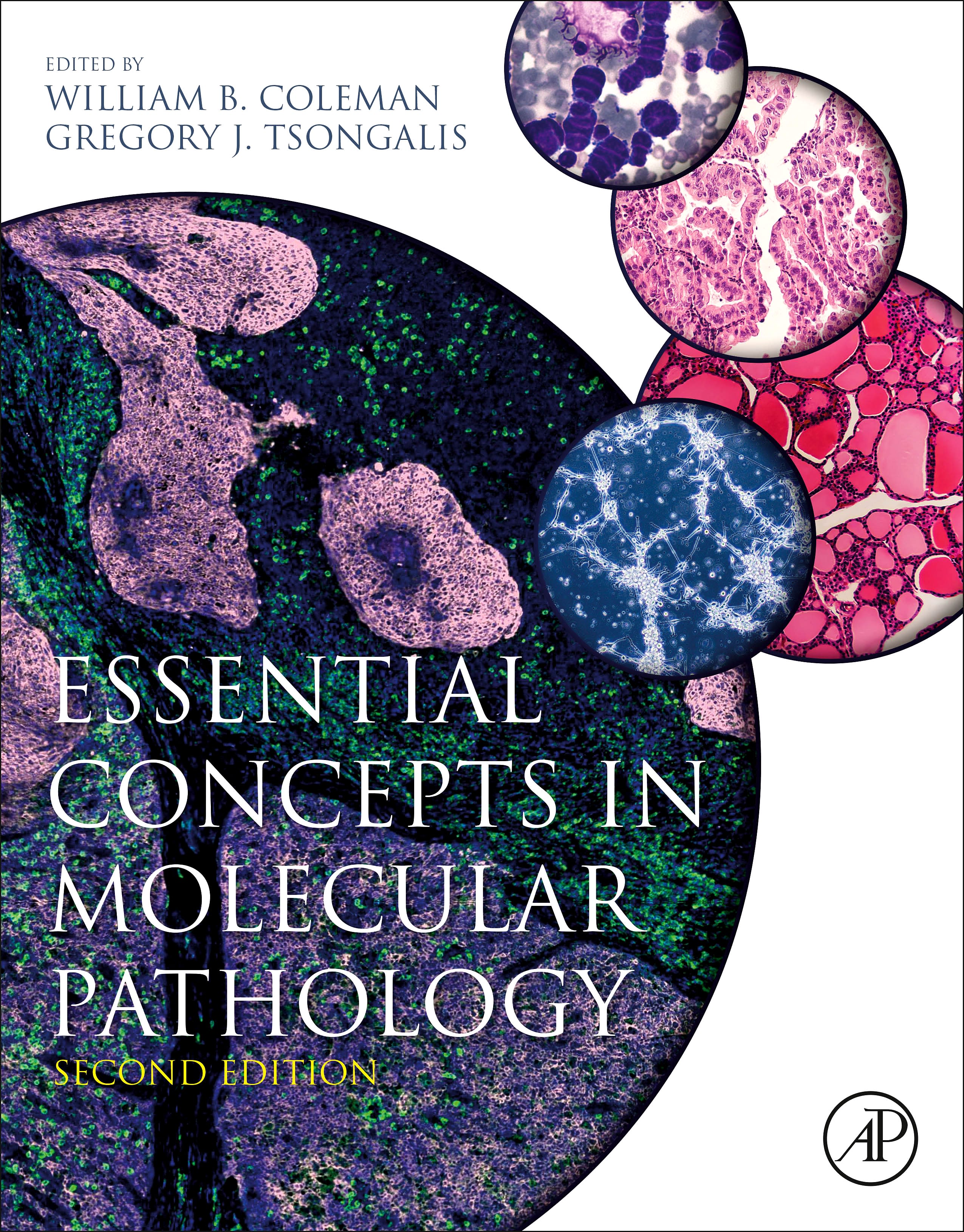 essential concepts in molecular pathology 2nd edition william b coleman, gregory j tsongalis 0128132574,
