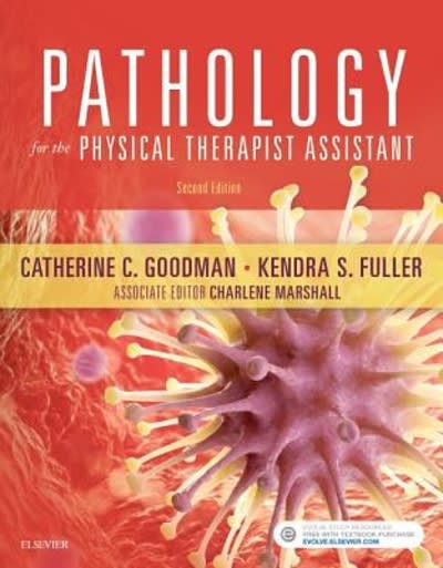 pathology for the physical therapist assistant 2nd edition catherine c goodman, charlene marshall 032339549x,
