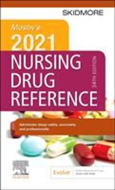 mosbys 2021 nursing drug reference 34th edition linda skidmore roth 0323757332, 9780323757331