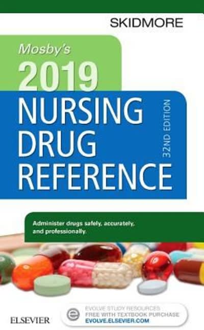 mosbys 2019 nursing drug reference 32nd edition linda skidmore roth 032360997x, 9780323609975