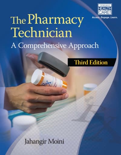 the pharmacy technician a comprehensive approach 3rd edition jahangir moini 1305686551, 9781305686557
