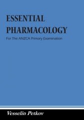 essential pharmacology 1st edition vesselin petkov 0987436414, 9780987436412