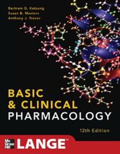basic & clinical pharmacology 13th edition bertram g katzung, katzung, trevor, anthony j trevor, susan