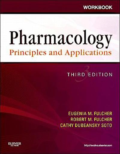 workbook for pharmacology principles and applications a worktext for allied health professionals 3rd edition