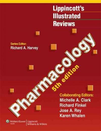 pharmacology pharmacology, north american edition 5th edition richard a harvey, michelle a clark, richard