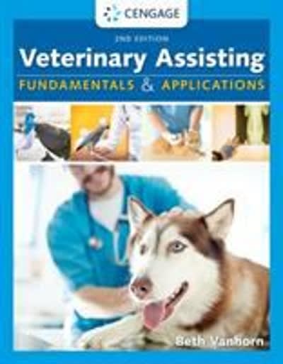 veterinary assisting fundamentals and applications 2nd edition beth vanhorn 1305499212, 9781305499218