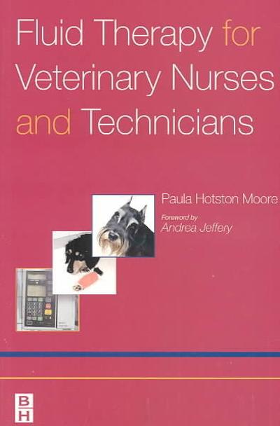 fluid therapy for veterinary nurses and technicians 1st edition andrea jeffery, paula jane hotston moore