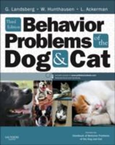 behavior problems of the dog and cat 3rd edition gary landsberg, wayne hunthausen, lowell ackerman