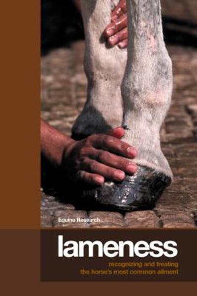 lameness recognizing and treating the horses most common ailment 1st edition christine king, equine research