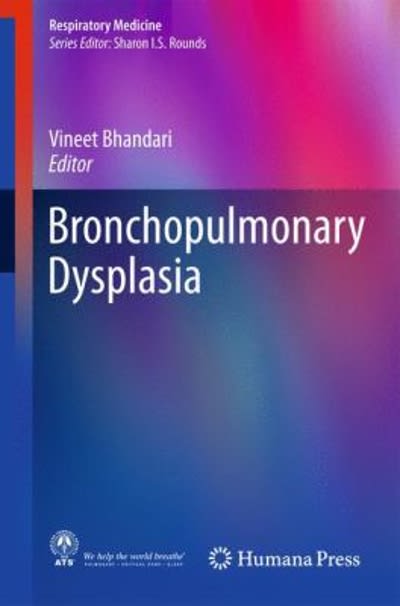 bronchopulmonary dysplasia 1st edition vineet bhandari 331928486x, 9783319284866
