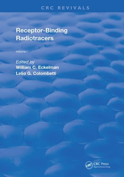 receptor binding radiotracers 1st edition william c eckelman 1000697495, 9781000697490