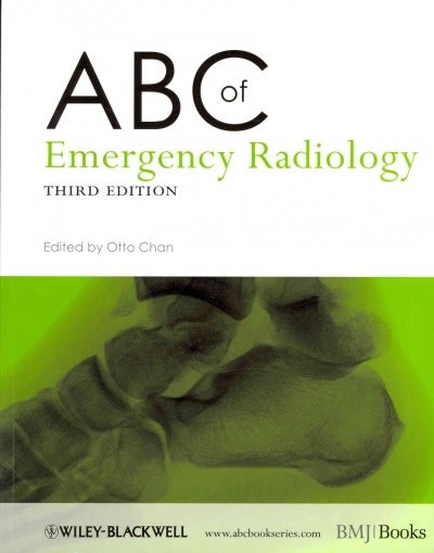 abc of emergency radiology 3rd edition otto chan 1118495195, 9781118495193