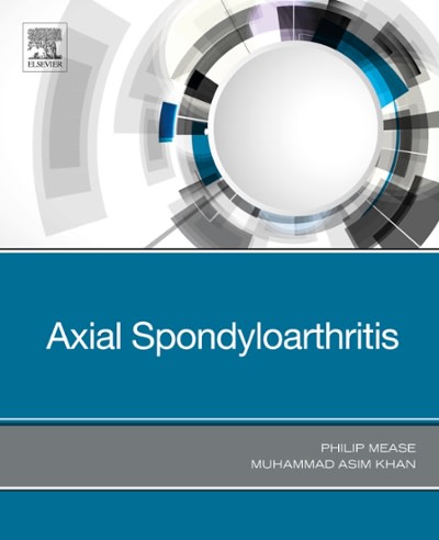axial spondyloarthritis 1st edition philip mease, muhammad asim khan 0323568017, 9780323568012