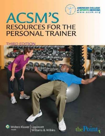 acsms resources for the personal trainer 3rd edition american college of sports medicine, walter r thompson,