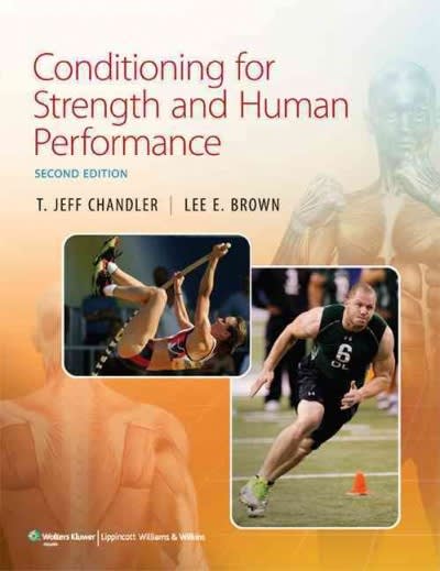 conditioning for strength and human performance 2nd edition t jeff chandler, lee e brown 1451100841,