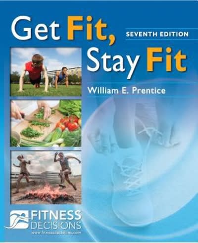 get fit, stay fit 7th edition william prentice 0803646658, 9780803646650