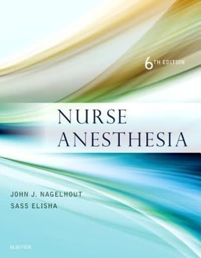 nurse anesthesia 6th edition sass elisha, john j nagelhout, karen plaus 0323443923, 9780323443920