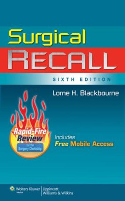 surgical recall 6th edition lorne h blackbourne 1608314219, 9781608314218