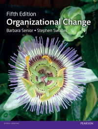 organizational change 5th edition barbara senior, stephen swailes 1292063831, 9781292063836