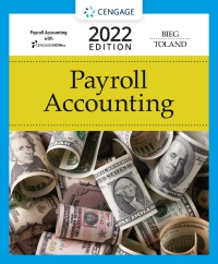 payroll accounting 2022 32nd edition bernard j. bieg, judith a. toland 0357518756, 9780357518755