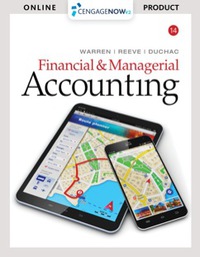 financial & managerial accounting, 1, 2 terms (12 months) 14th edition carl s. warren, james m. reeve,