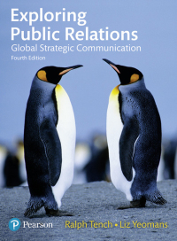 exploring public relations global strategic communication 4th edition ralph tench, liz yeomans 1292112182,