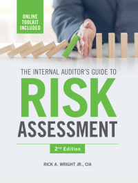 the internal auditors guide to risk assessment 2nd edition rick a. wright jr. 1634540158, 9781634540155